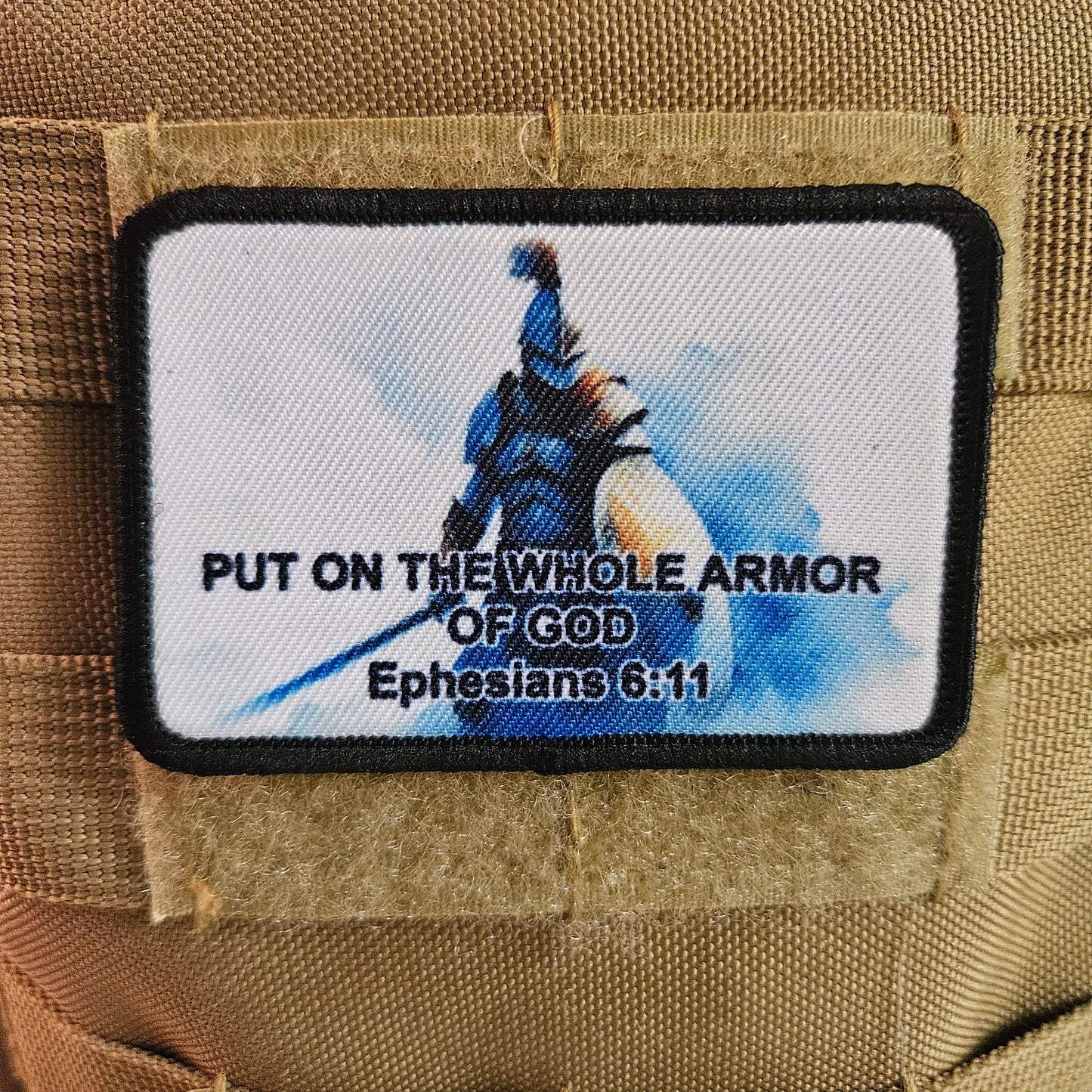 Put on the whole armor of God Ephesians bible verse 2"x3" morale patch with hook and loop backing