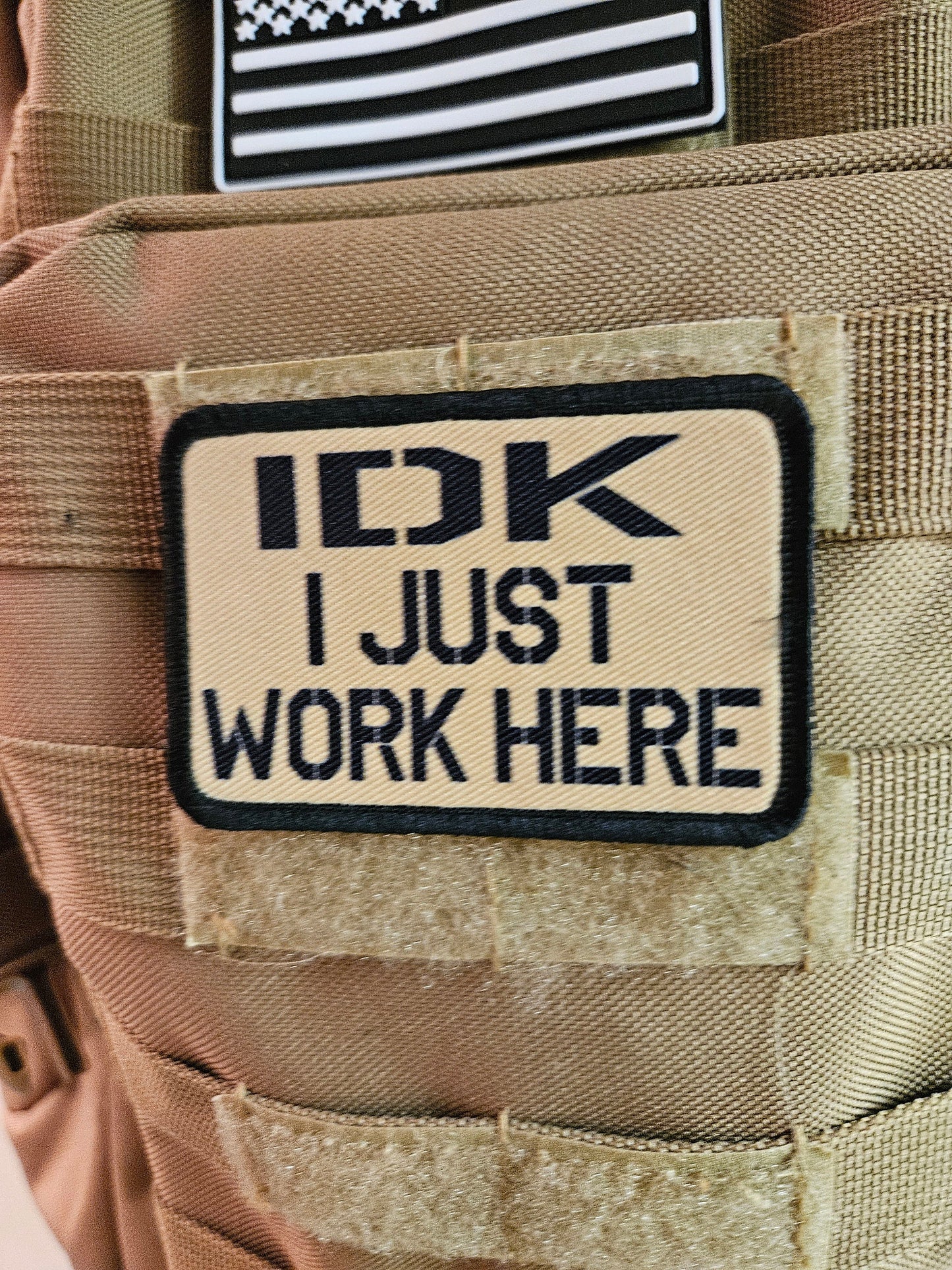 Idk i just work here funny meme edc tan 2"x3" morale patch with hook and loop backing military joke meme