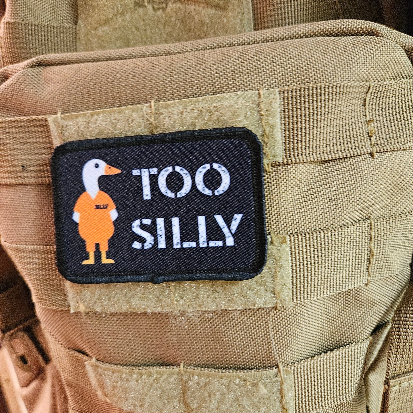 Silly goose was too silly prison meme funny 2"x3" morale patch with hook and loop backing