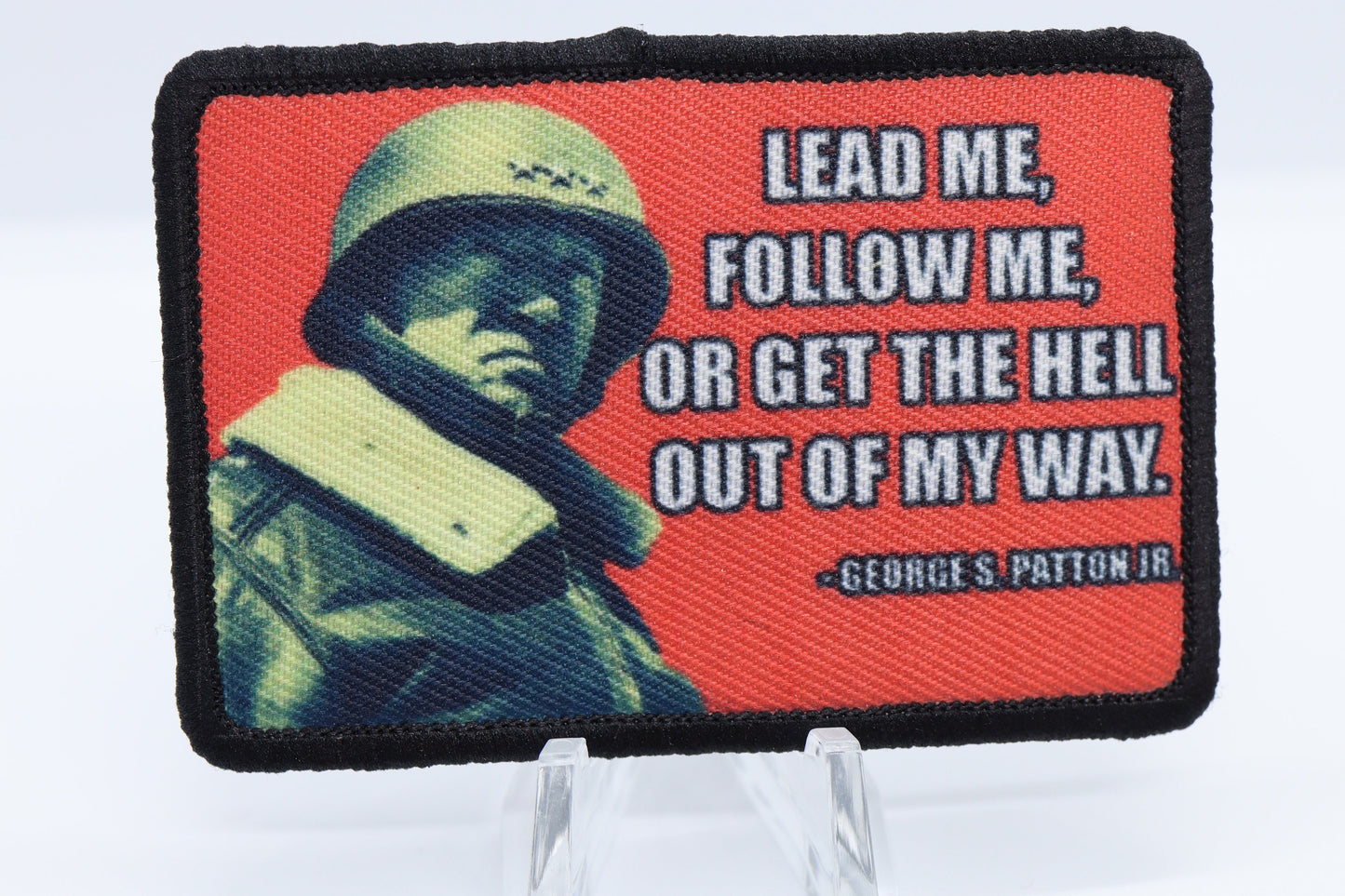 Patton WWII quote get the hell out of my way 2"x3" morale patch with hook and loop for hat