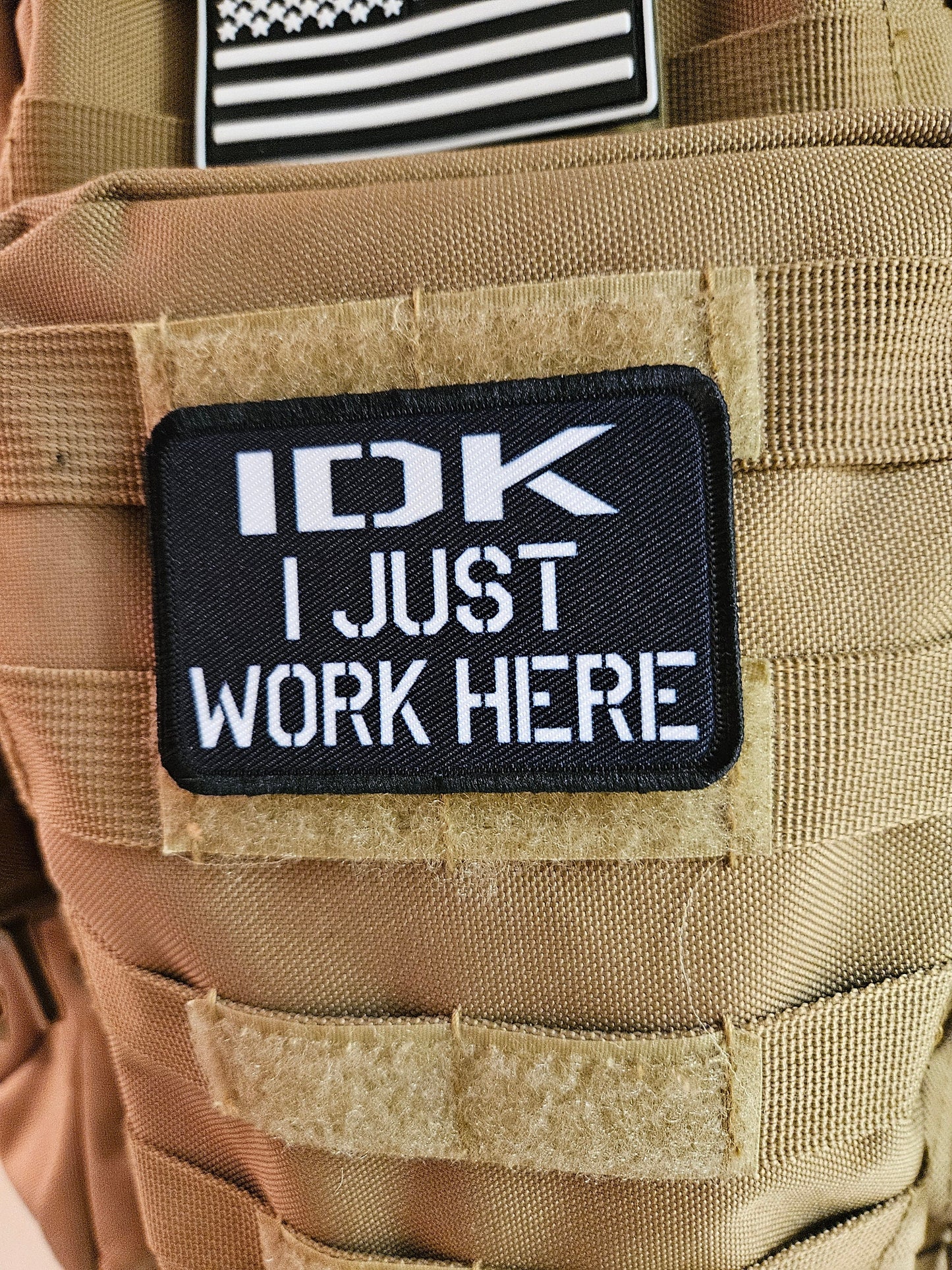 Idk I just work here funny meme edc black 2"x3" morale patch with hook and loop backing military joke meme