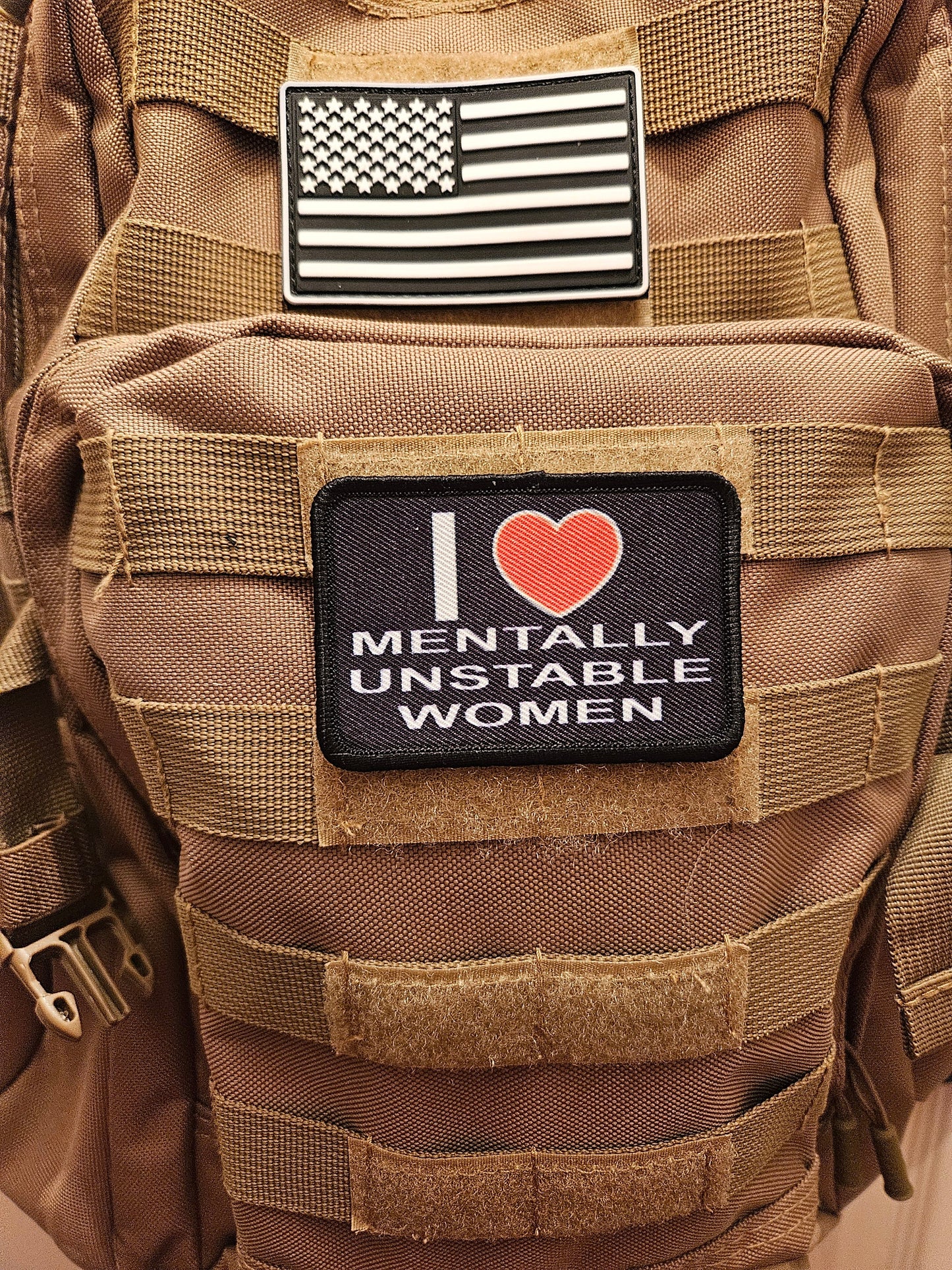 I love mentally unstable women 2"x3" morale patch with hook and loop backing military joke meme