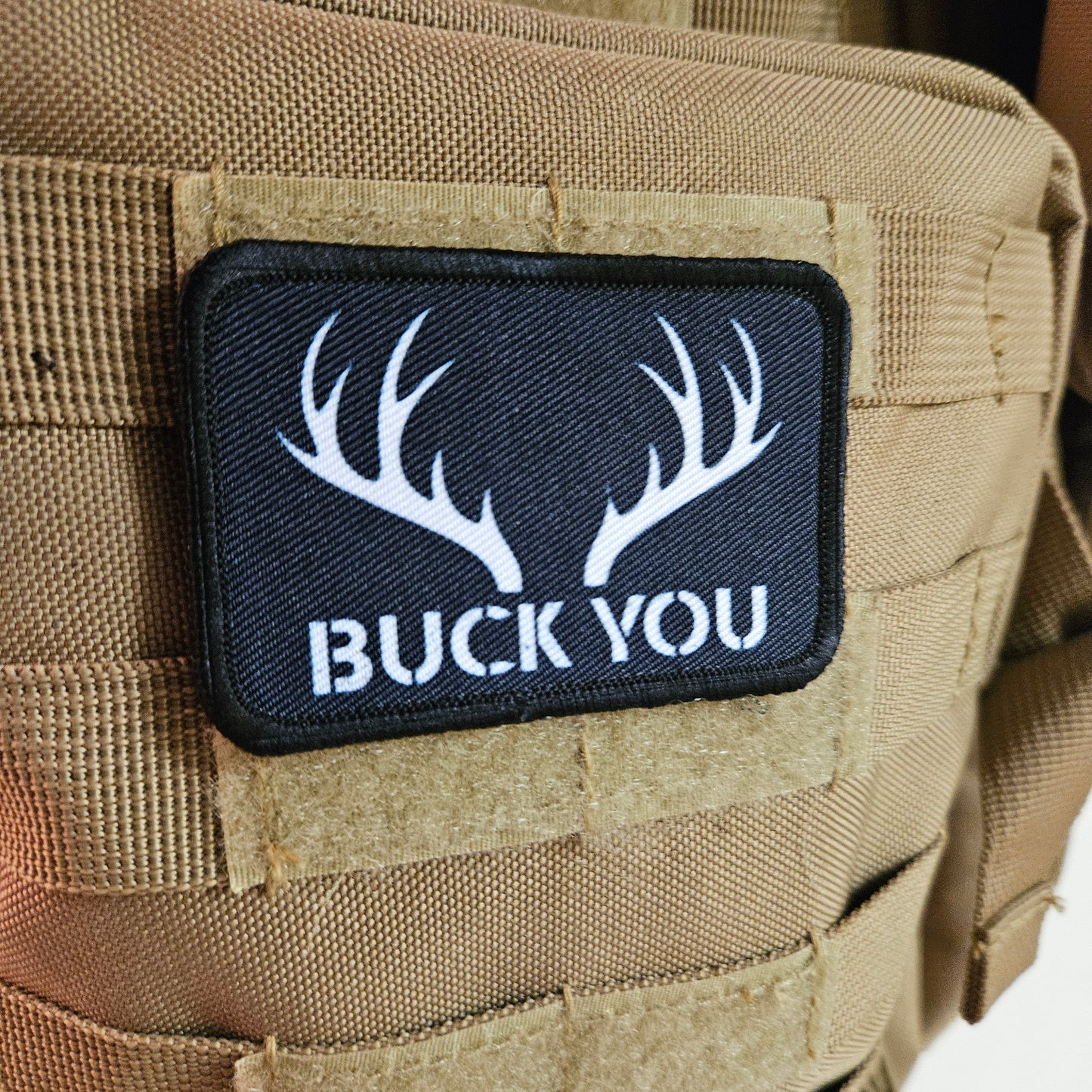 Buck you Deer hunting meme patch 2" x3" inch morale patch hook and loop backing black and white