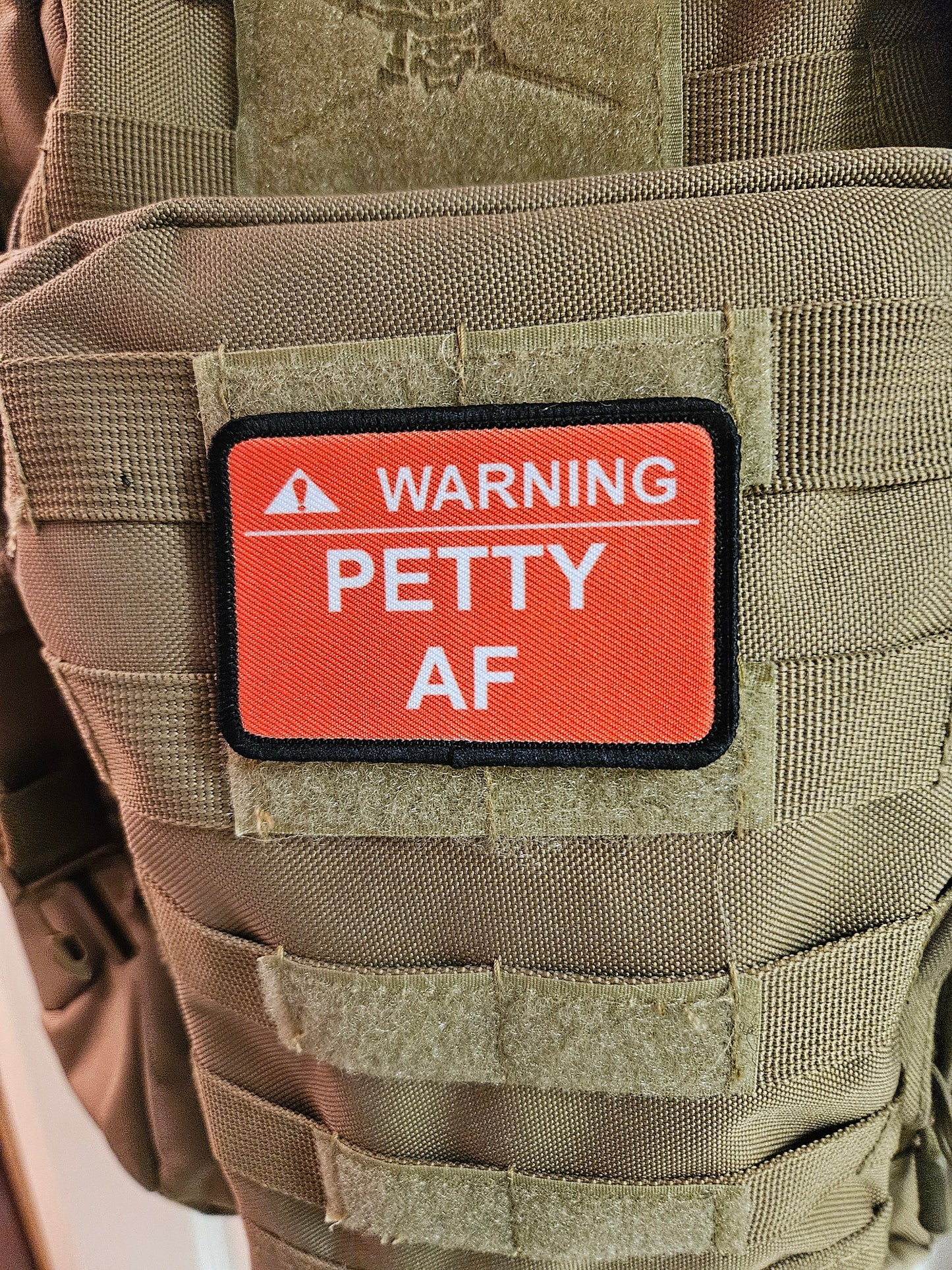 Warning petty AF meme 2"x3" removable morale patch with hook and loop backing