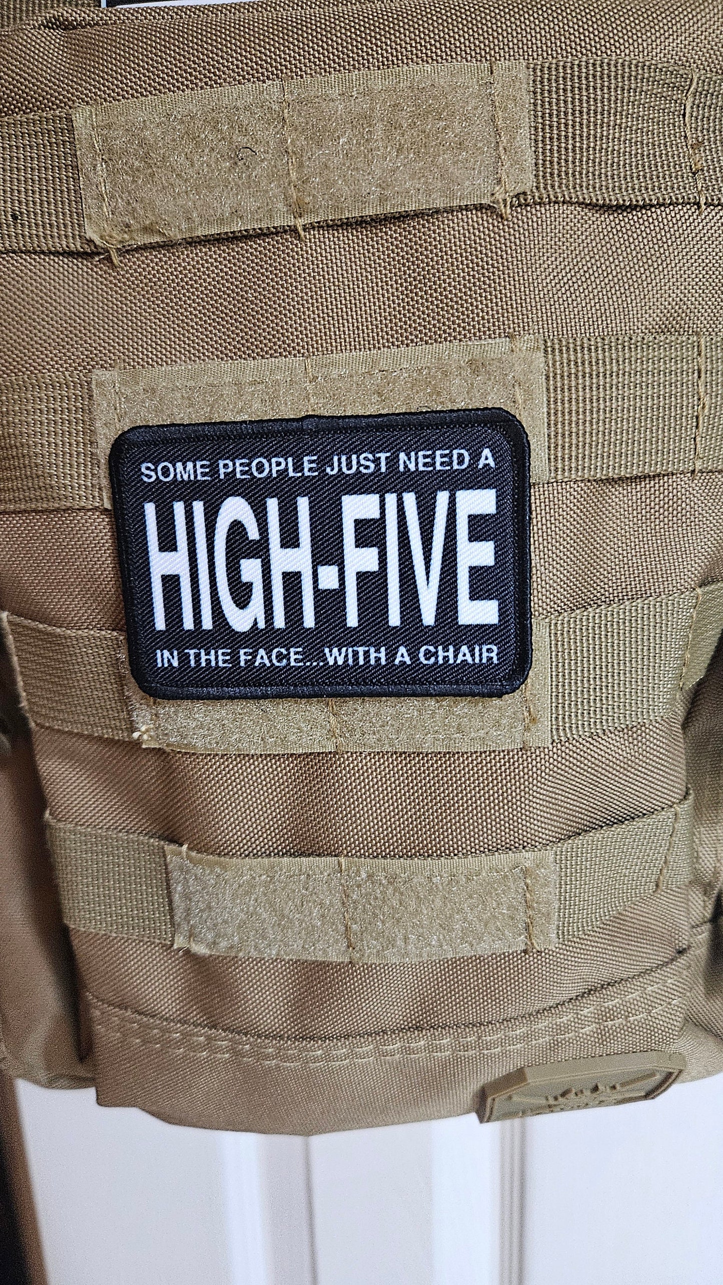 Some people just need a high-five in the face with a chair funny joke 2"x3" morale patch with hook and loop backing green background