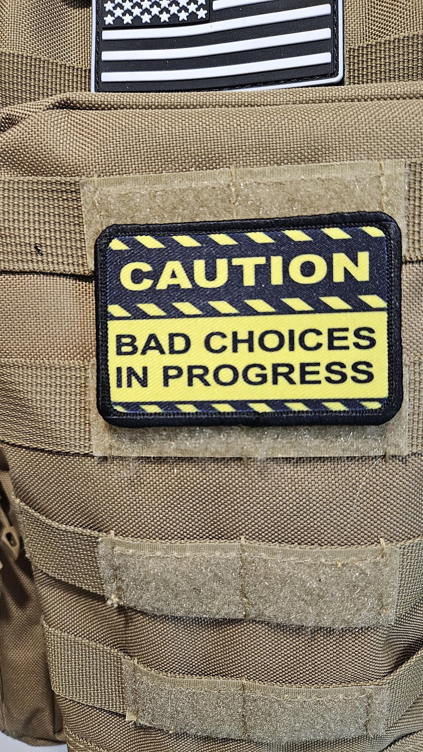 Caution bad choices in progress meme 2"x3" removable morale patch with hook and loop backing