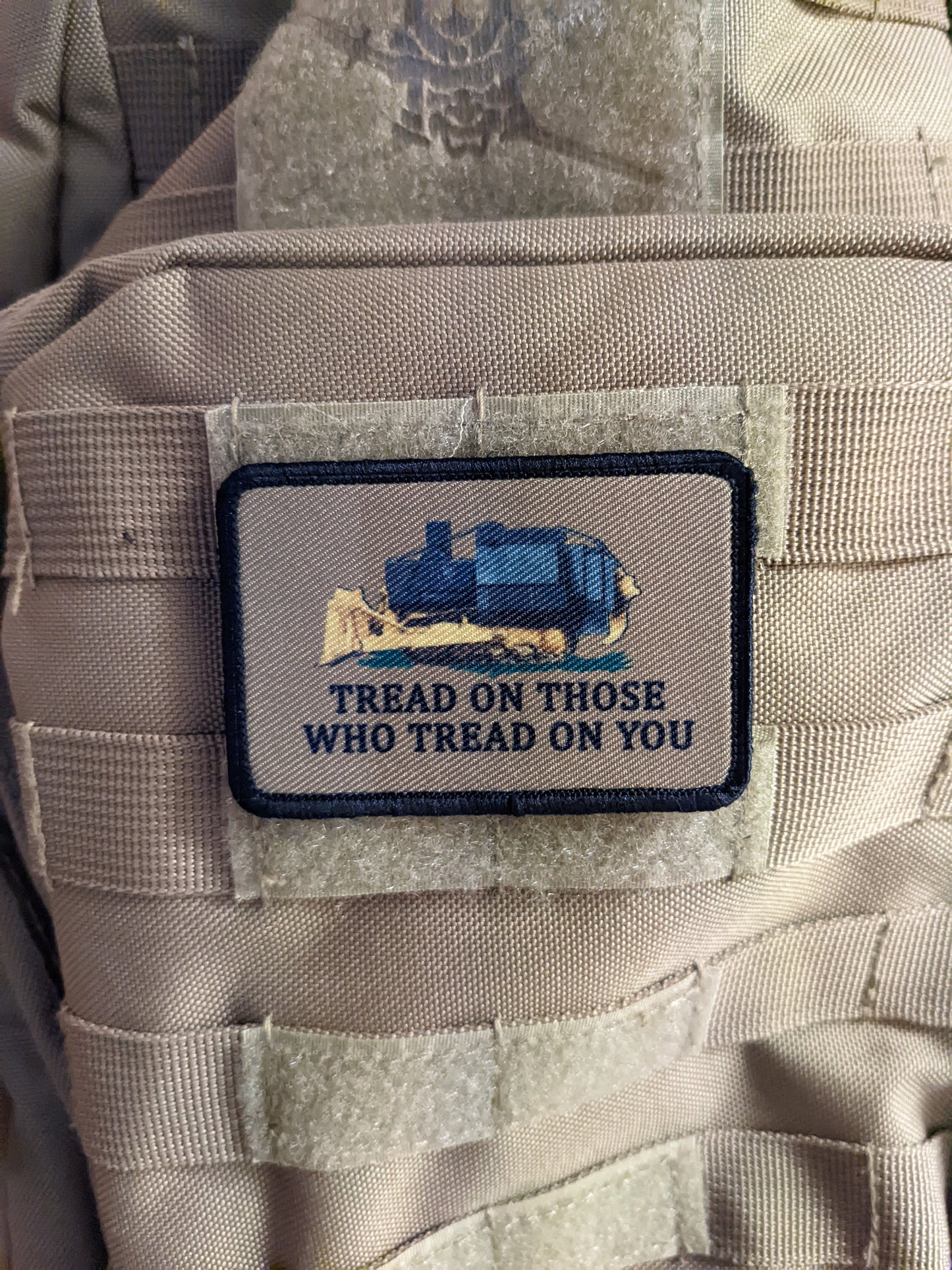 Coyote brown Killdozer tread on those who tread on you Gadsden flag meme 2"x3" removable morale patch with hook and loop backing