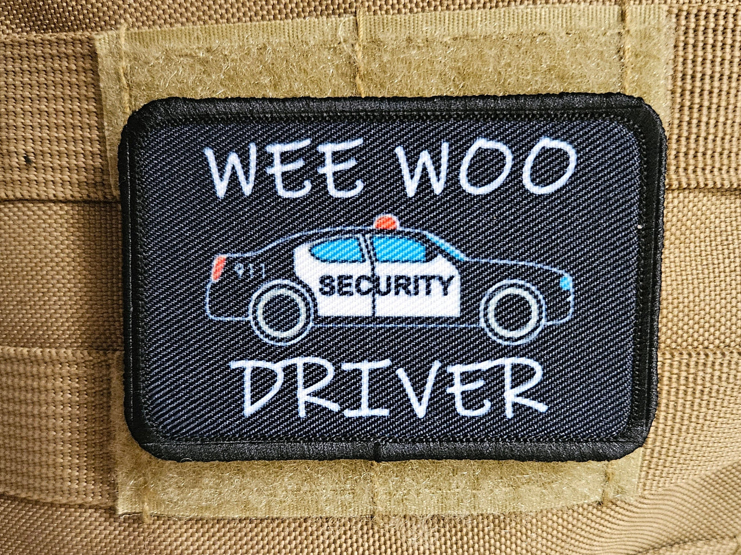 Security Wee woo driver sheriff department car driver funny 2"x3" removable morale patch with hook and loop backing