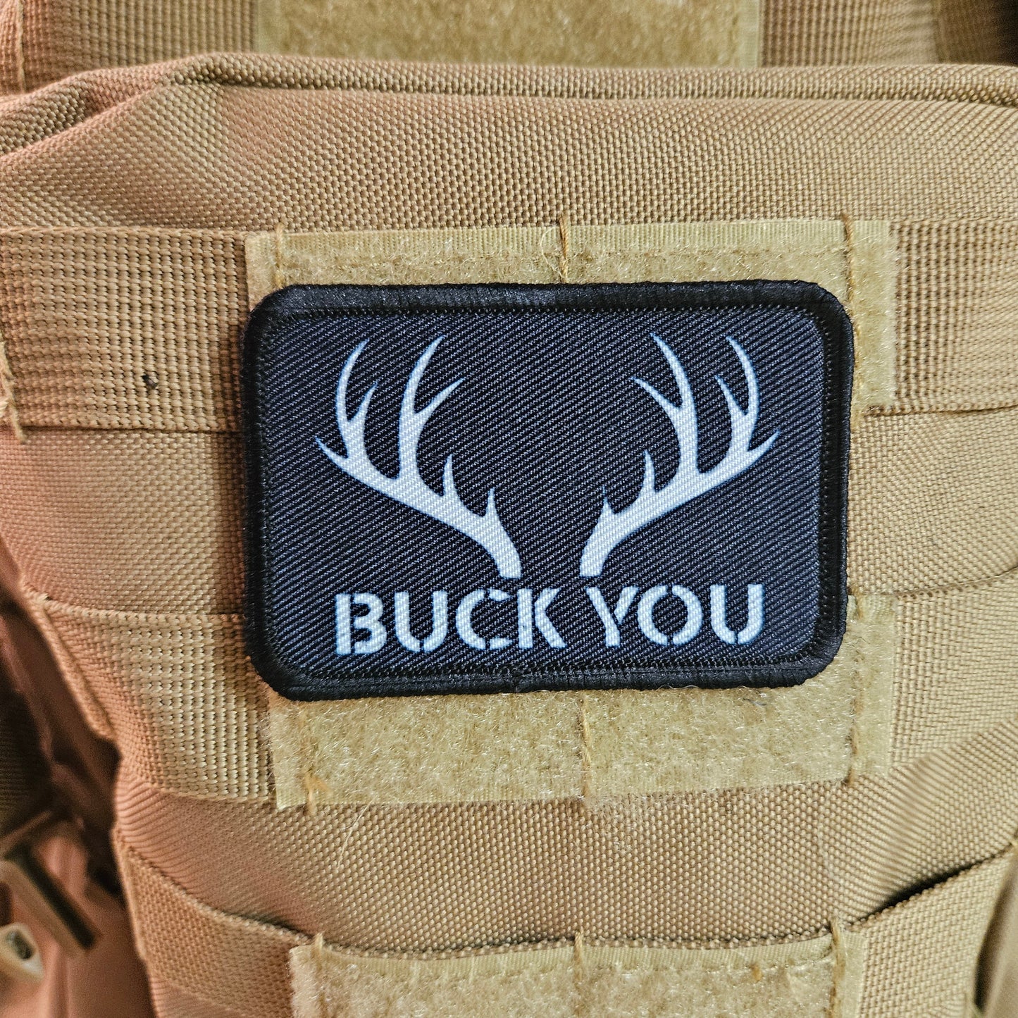 Buck you Deer hunting meme patch 2" x3" inch morale patch hook and loop backing black and white