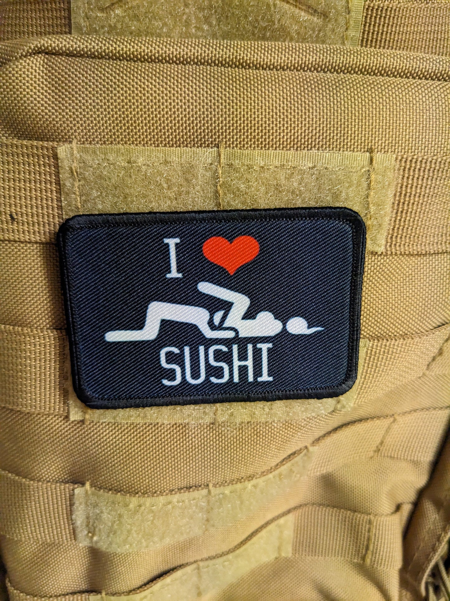 I love sushi dirty joke meme 2"x3" morale patch with hook and loop backing