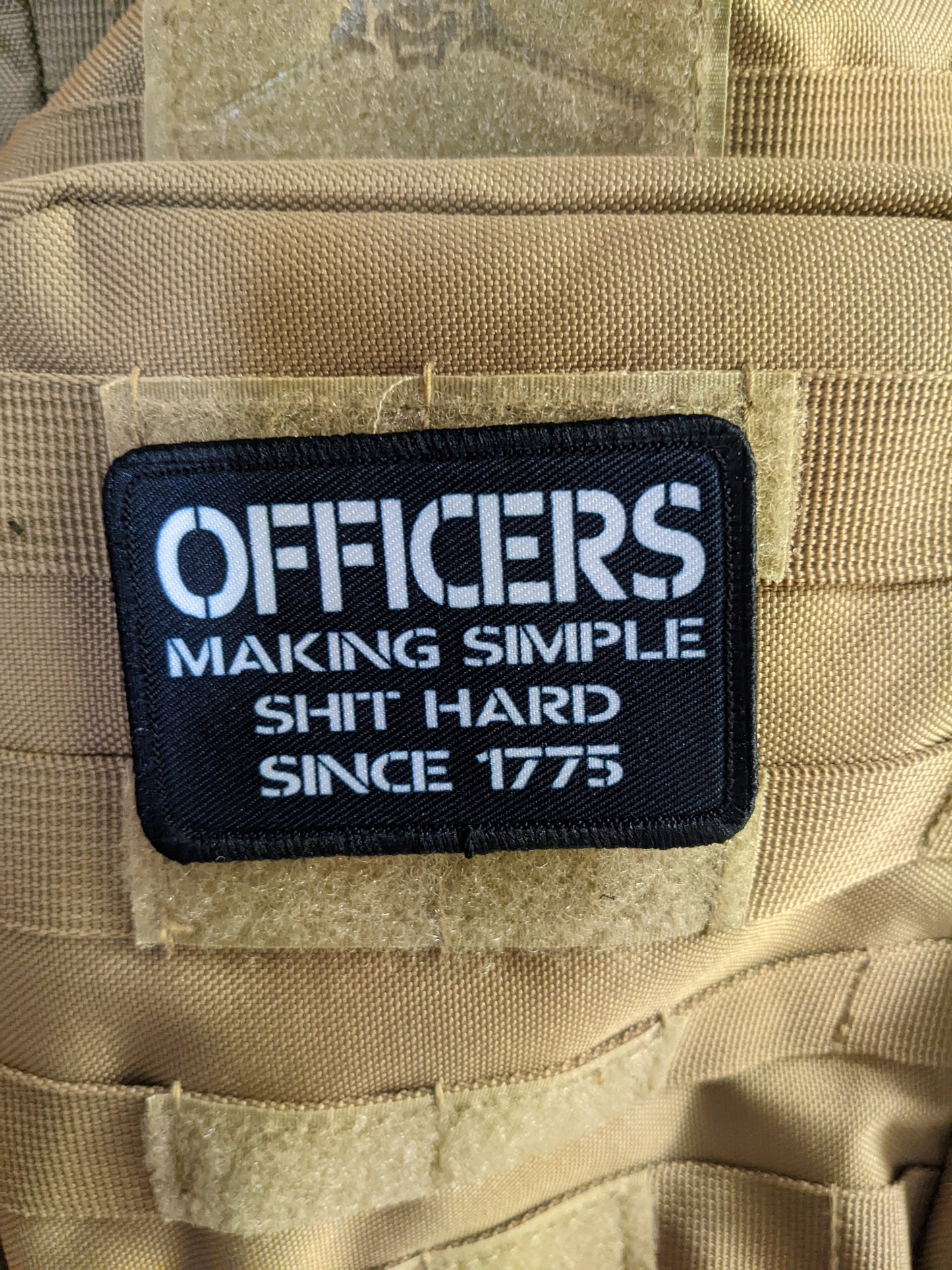 OFFICERS making simple shit hard since 1775 military joke 2"x3" morale patch with hook and loop backing