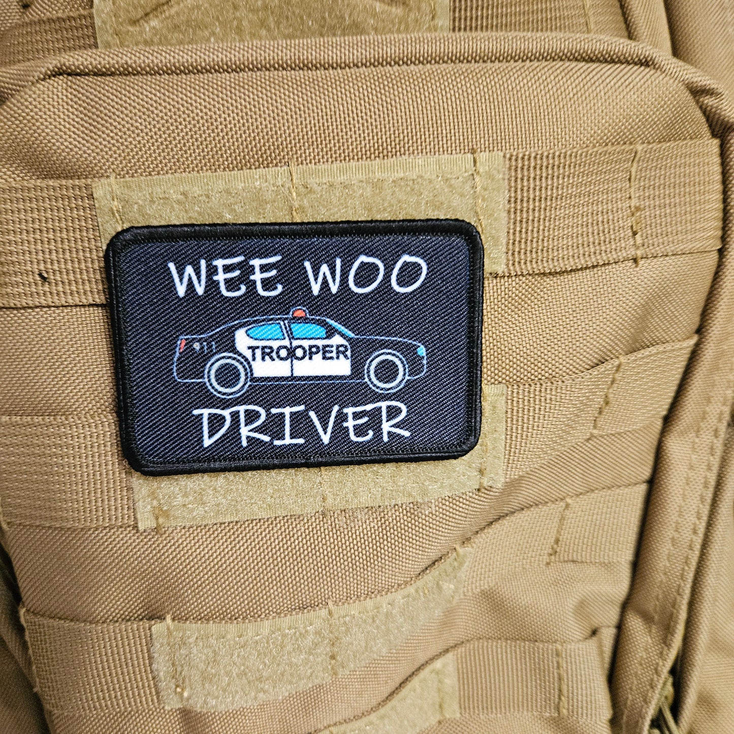 State Trooper Wee woo driver funny 2"x3" removable morale patch with hook and loop backing