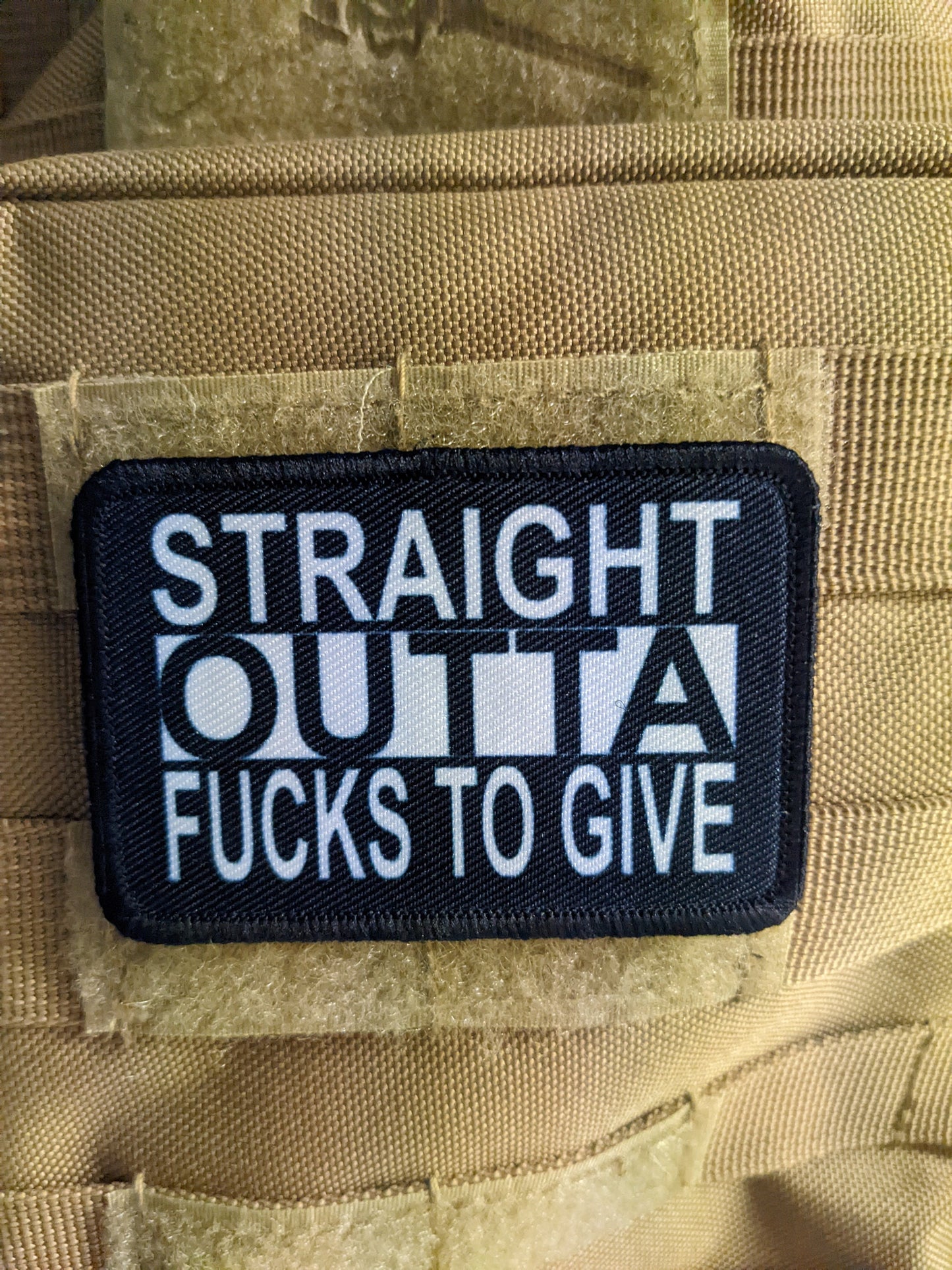 Straight outta fucks to give 2"x3" removable morale patch with hook and loop backing
