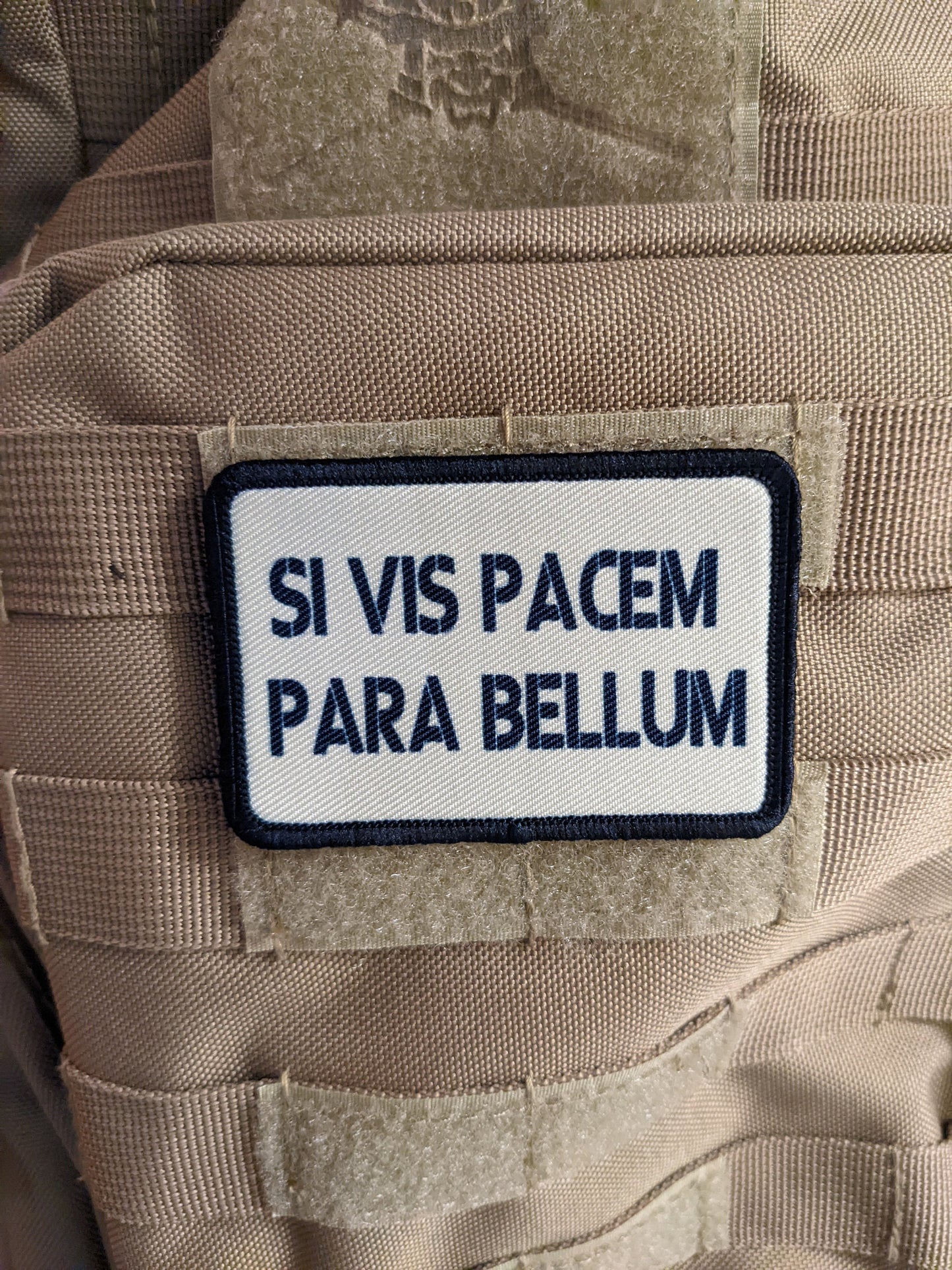 Si vis PACEM para bellum 2"x3" morale patch with hook and loop backing