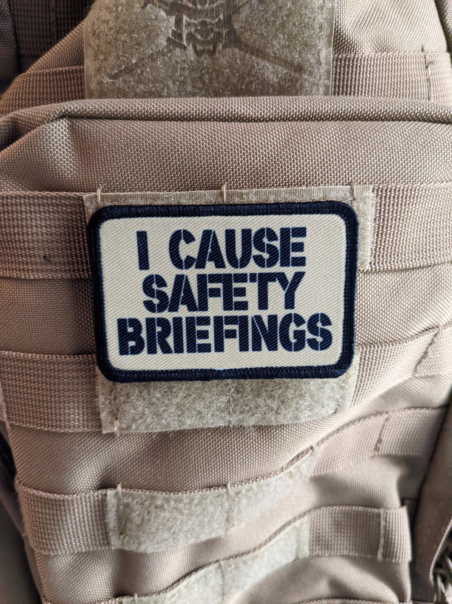 I cause safety briefings funny meme edc 2"x3" morale patch with hook and loop backing military joke meme