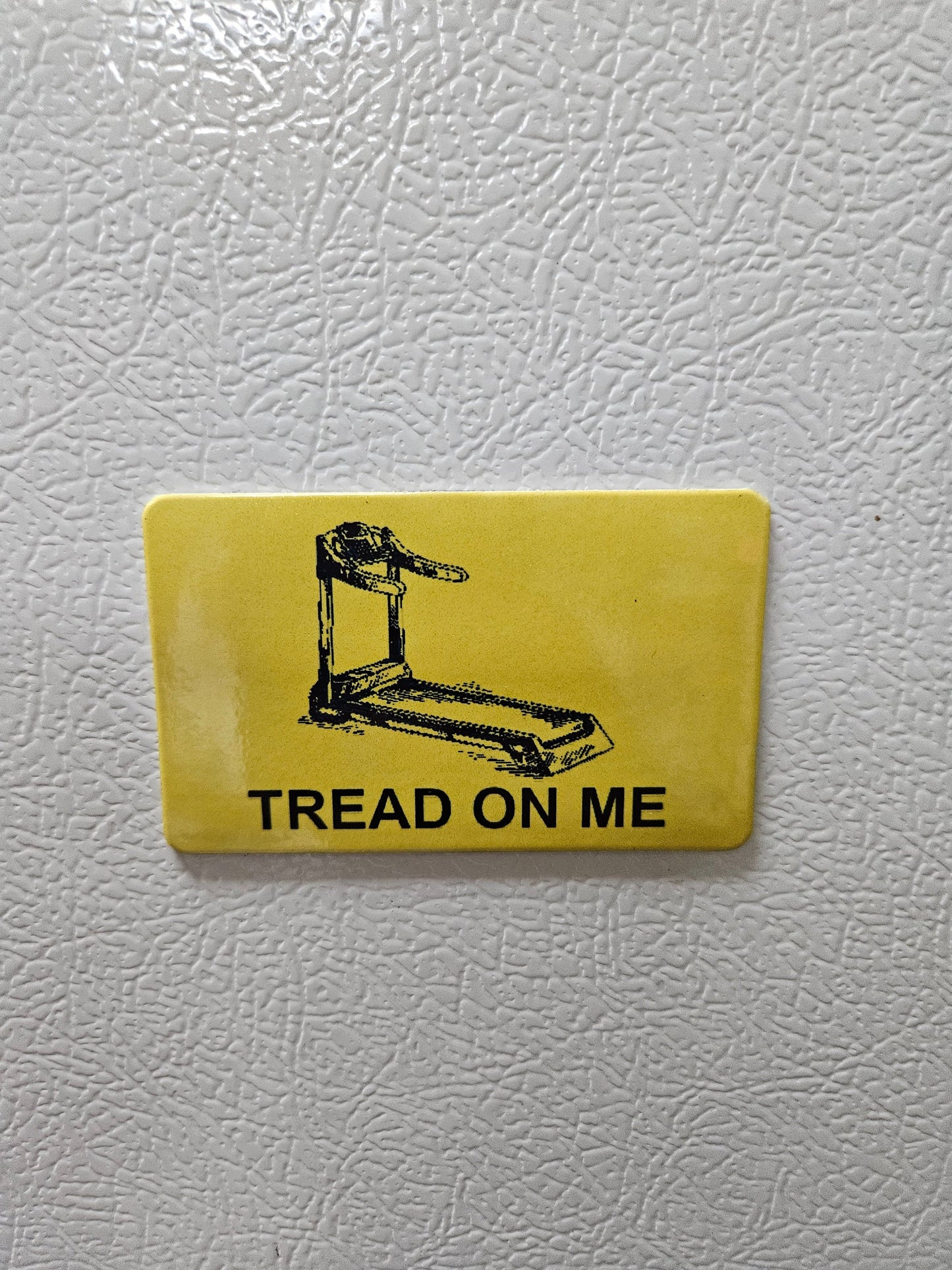 Funny tread on me treadmill Gadsden flag parody fridge magnet x3. 2x3.5" dimensions