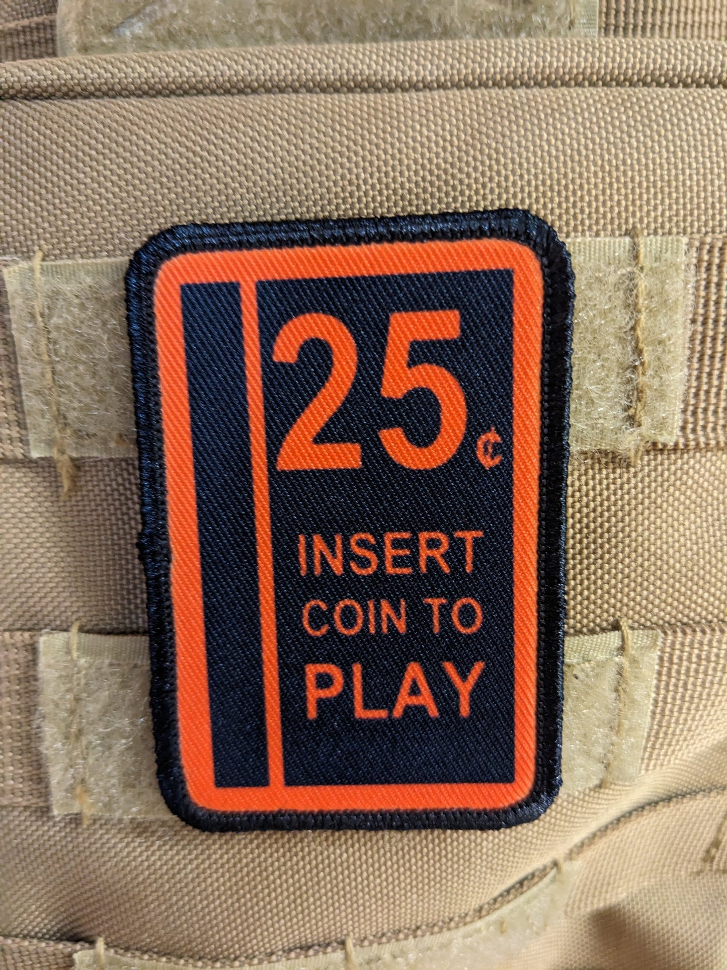 25 cents insert coin arcade 2"x3" morale patch with hook and loop backing