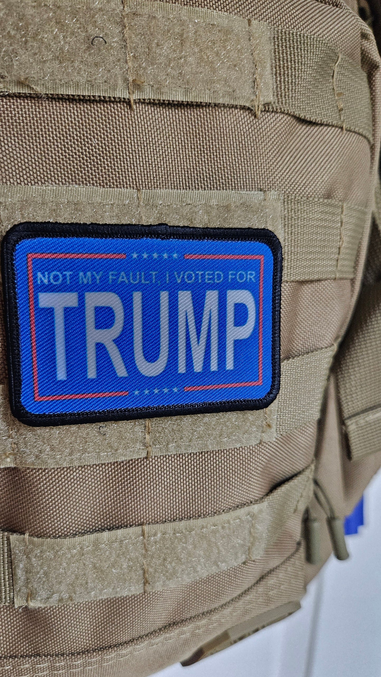 It's not my fault I voted for trump meme 2"x3" removable morale patch with hook and loop backing
