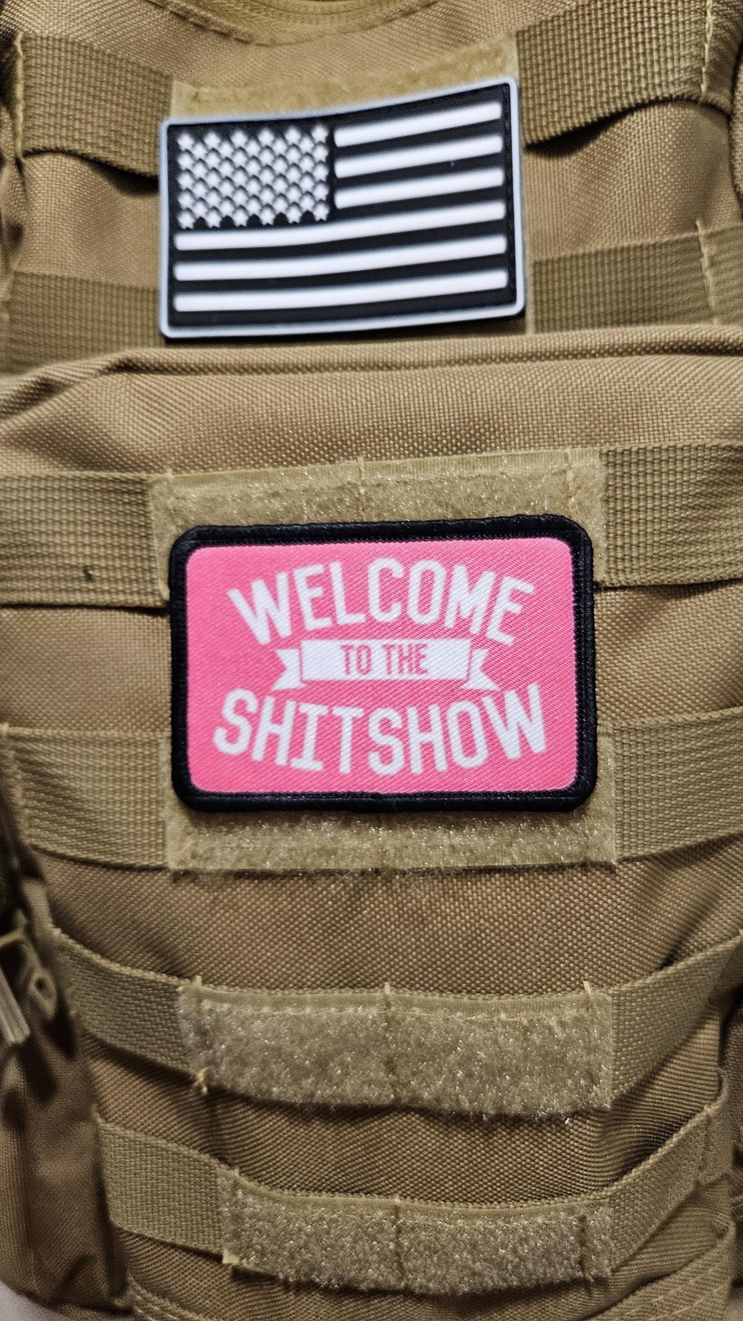 WELCOME to the SHITSHOW funny 2"x3" morale patch with hook and loop backing pink