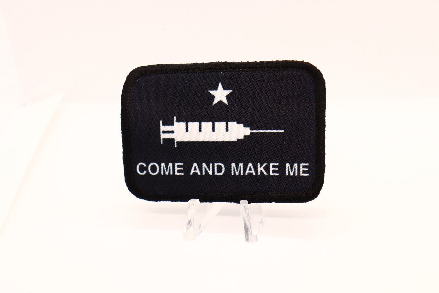 Come and Make me vaccine Texas flag patch meme anti-vax 2"x3" morale patch with hook and loop backing black