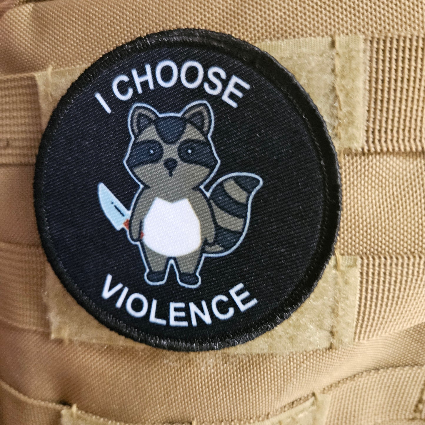 Cute raccoon I choose violence meme 3" circle removable morale patch with hook and loop backing