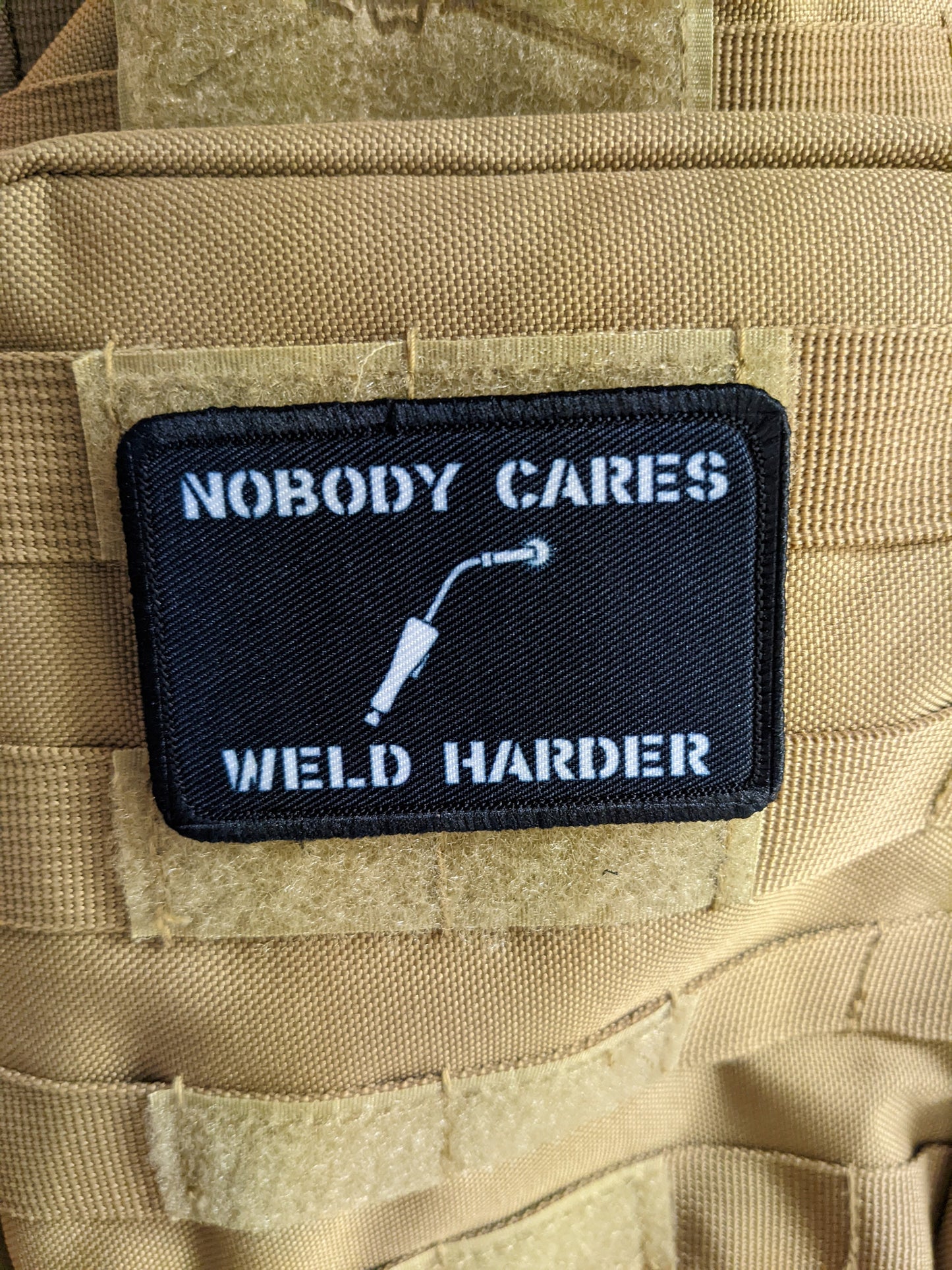 Nobody cares weld harder blue collar welding 2"x3" morale patch with hook and loop backing