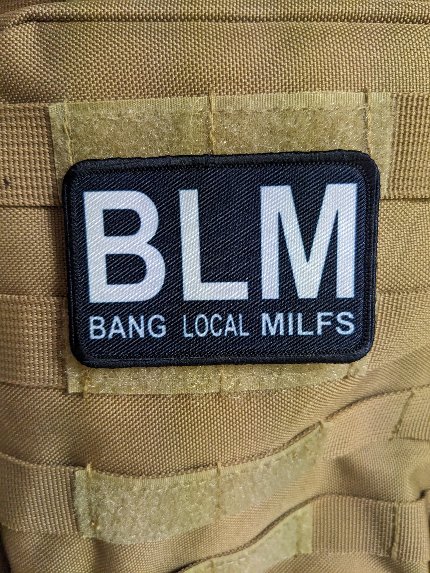 BLM bang local milfs meme 2"x3" morale patch with hook and loop backing