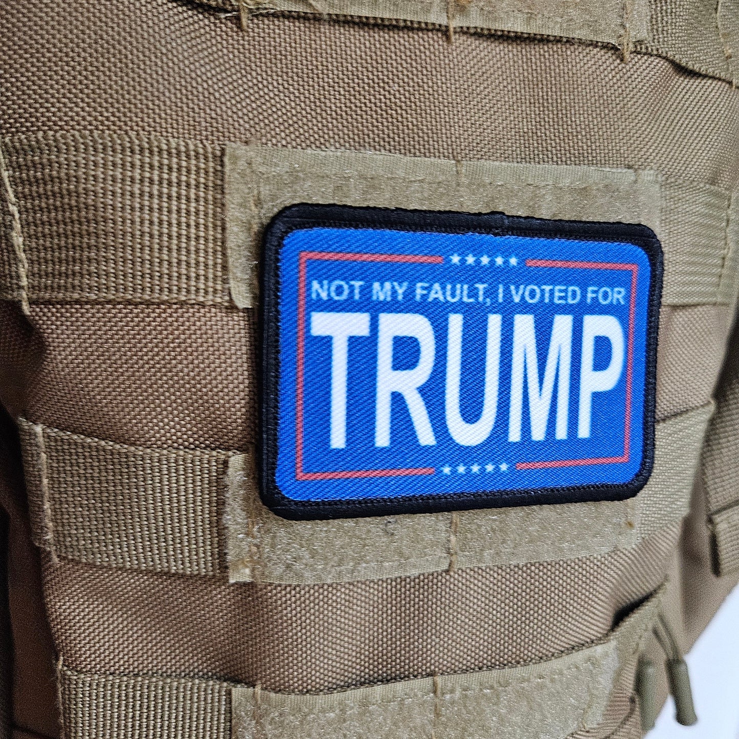 It's not my fault I voted for trump meme 2"x3" removable morale patch with hook and loop backing