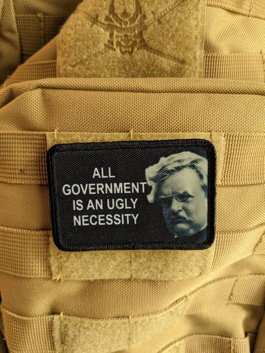 GK Chesterton all government is an ugly necessity quote 2"x3" removable morale patch with hook and loop backing