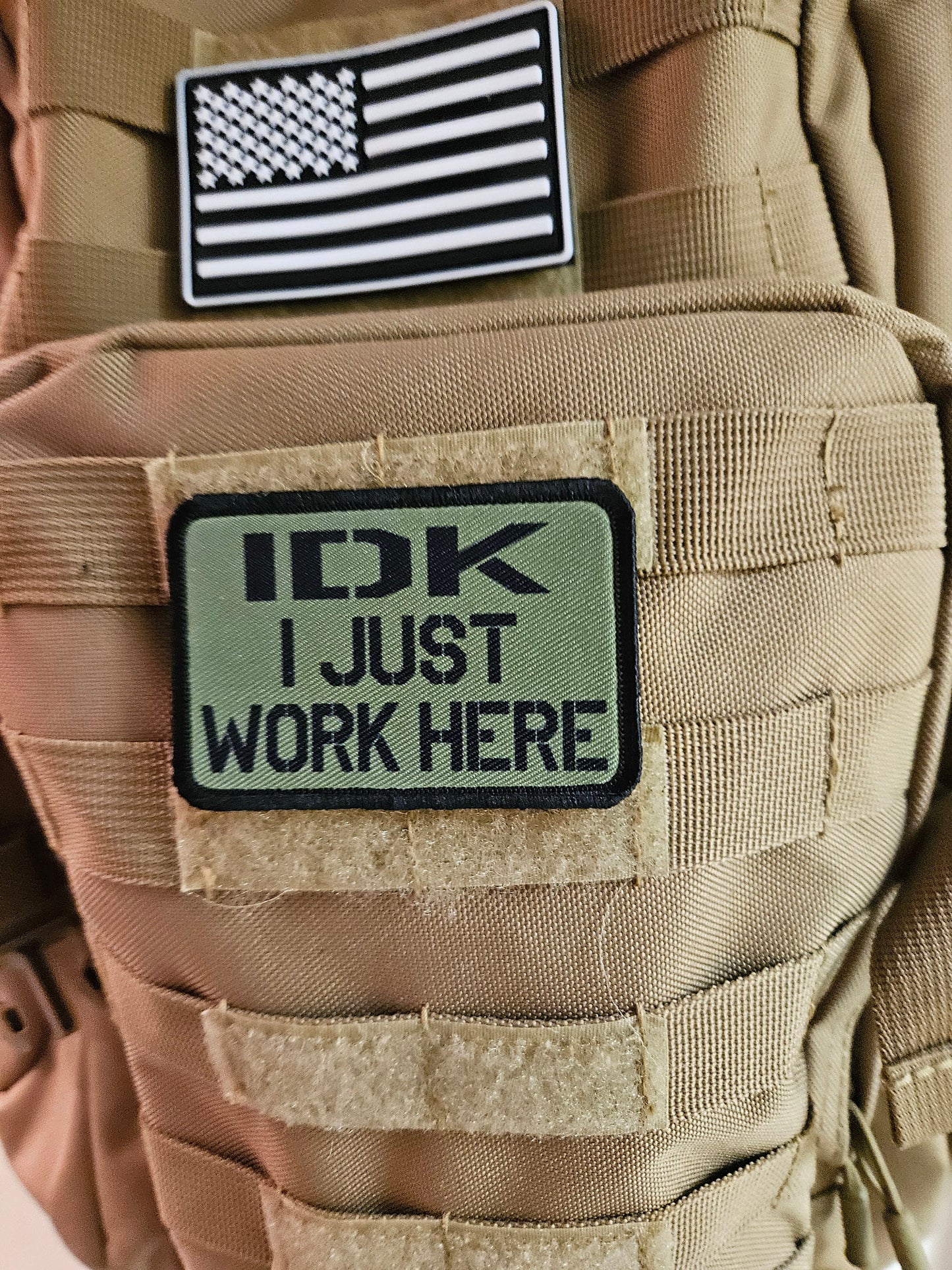 Idk i just work here funny meme edc olive green  2"x3" morale patch with hook and loop backing military joke meme