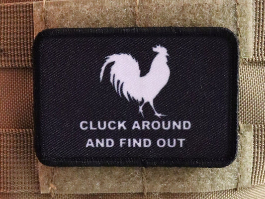 cluck around and find out funny meme chickens 2"x3" morale patch with hook and loop backing