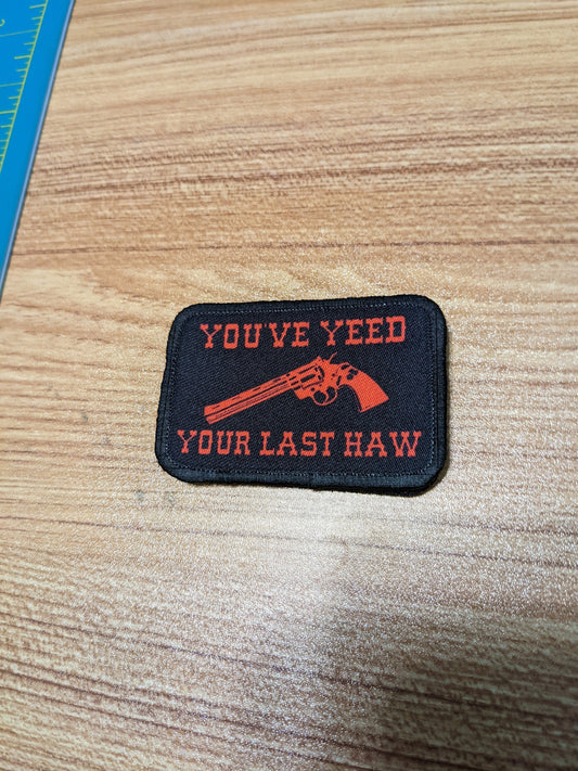 you've yeed your last haw red 2"x3" morale patch with hook and loop backing