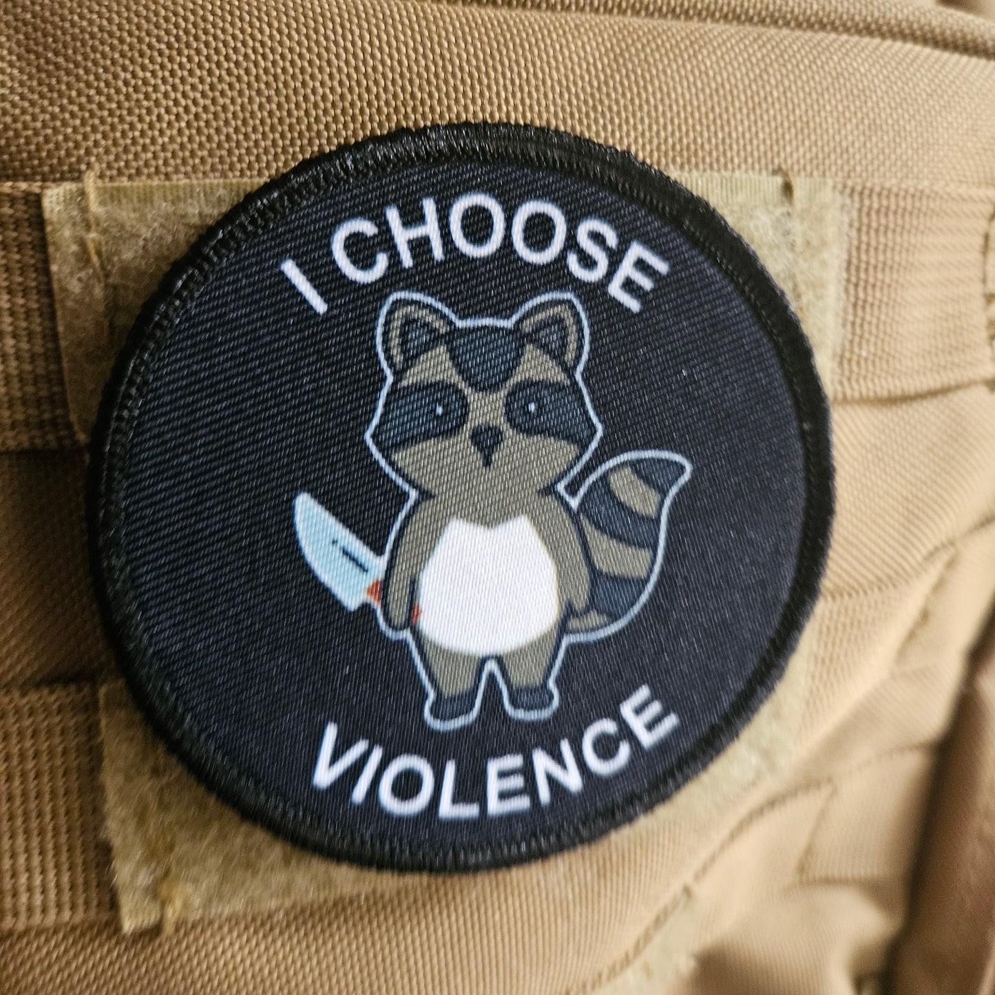 Cute raccoon I choose violence meme 3" circle removable morale patch with hook and loop backing