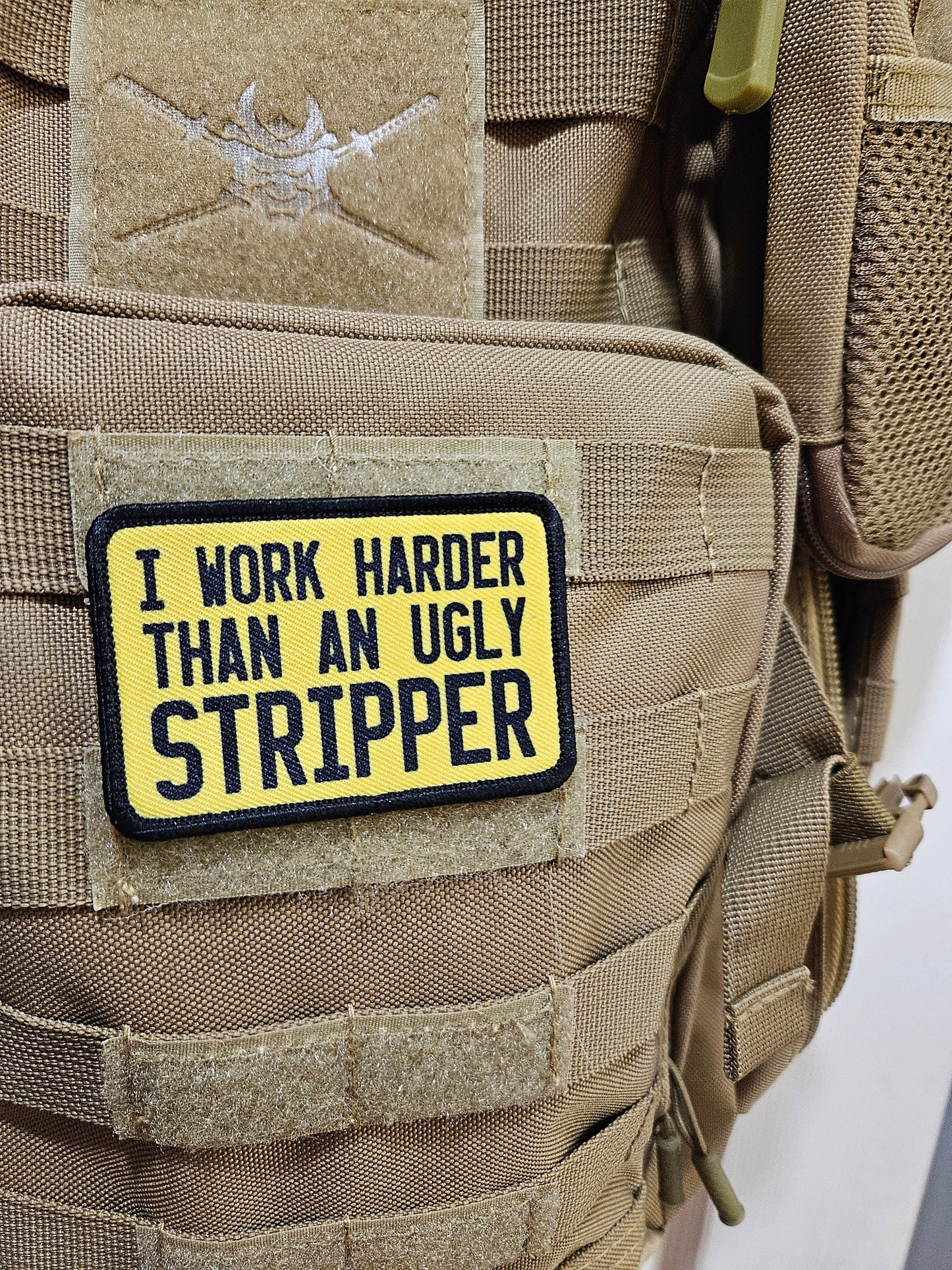 I work harder than an ugly stripper 2"x3"  removable morale patch with hook and loop backing