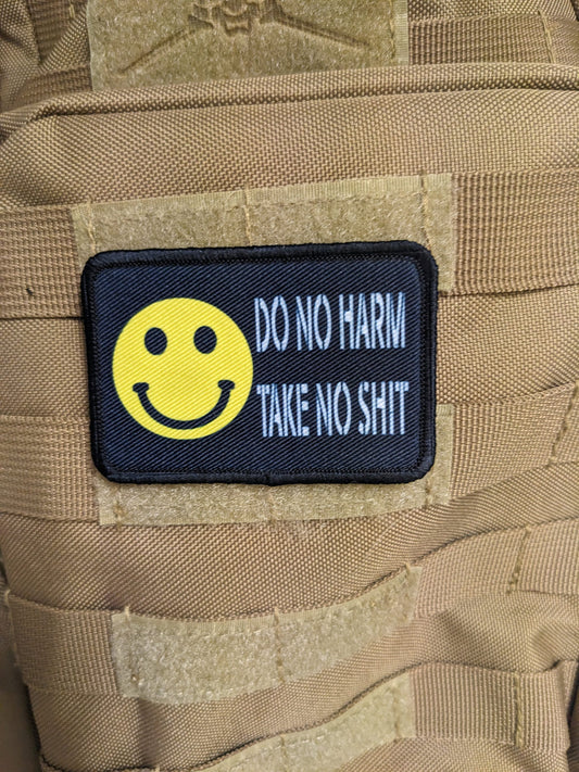 Do no harm take no shit smile meme 2"x3" morale patch with hook and loop backing