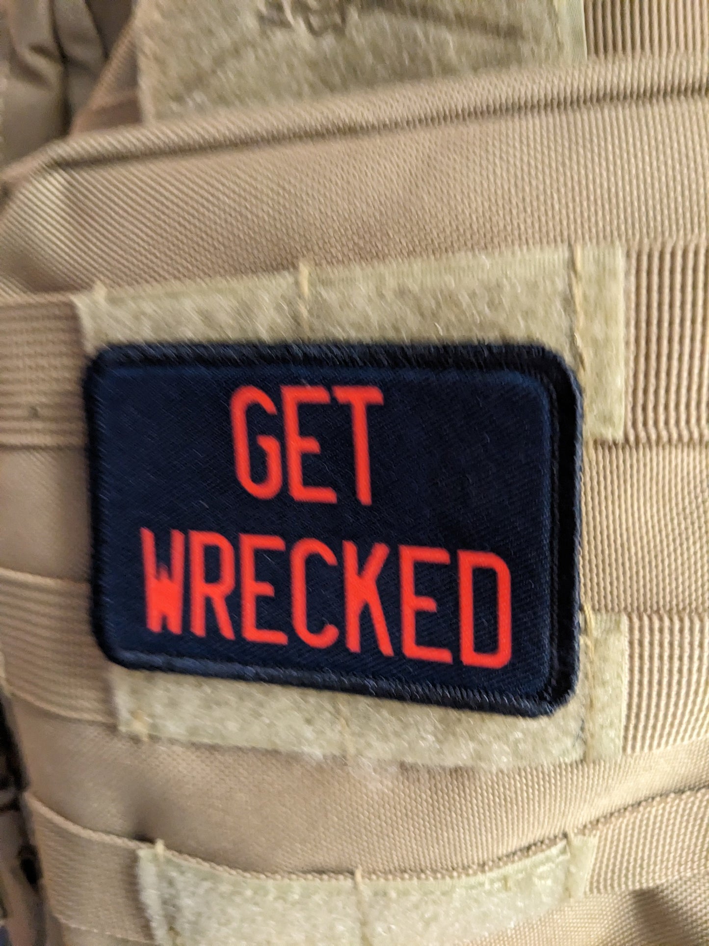 Get wrecked 2"x3" morale patch with hook and loop backing