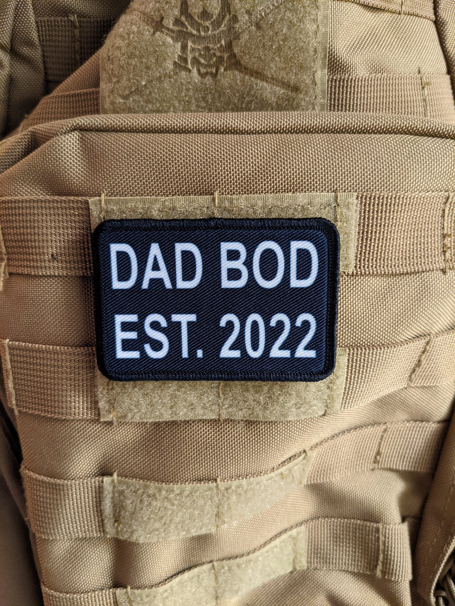 Dad bod est 2022 I can do custom year  2"x3" morale patch with hook and loop backing military joke meme