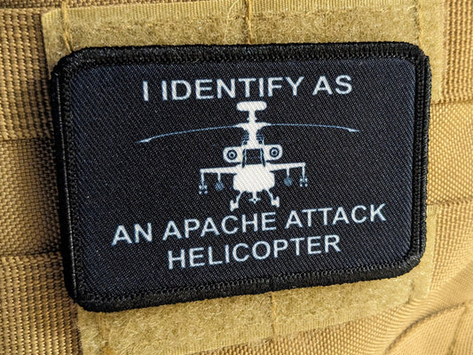 I identify as an Apache attack helicopter 2"x3" morale patch with hook and loop backing