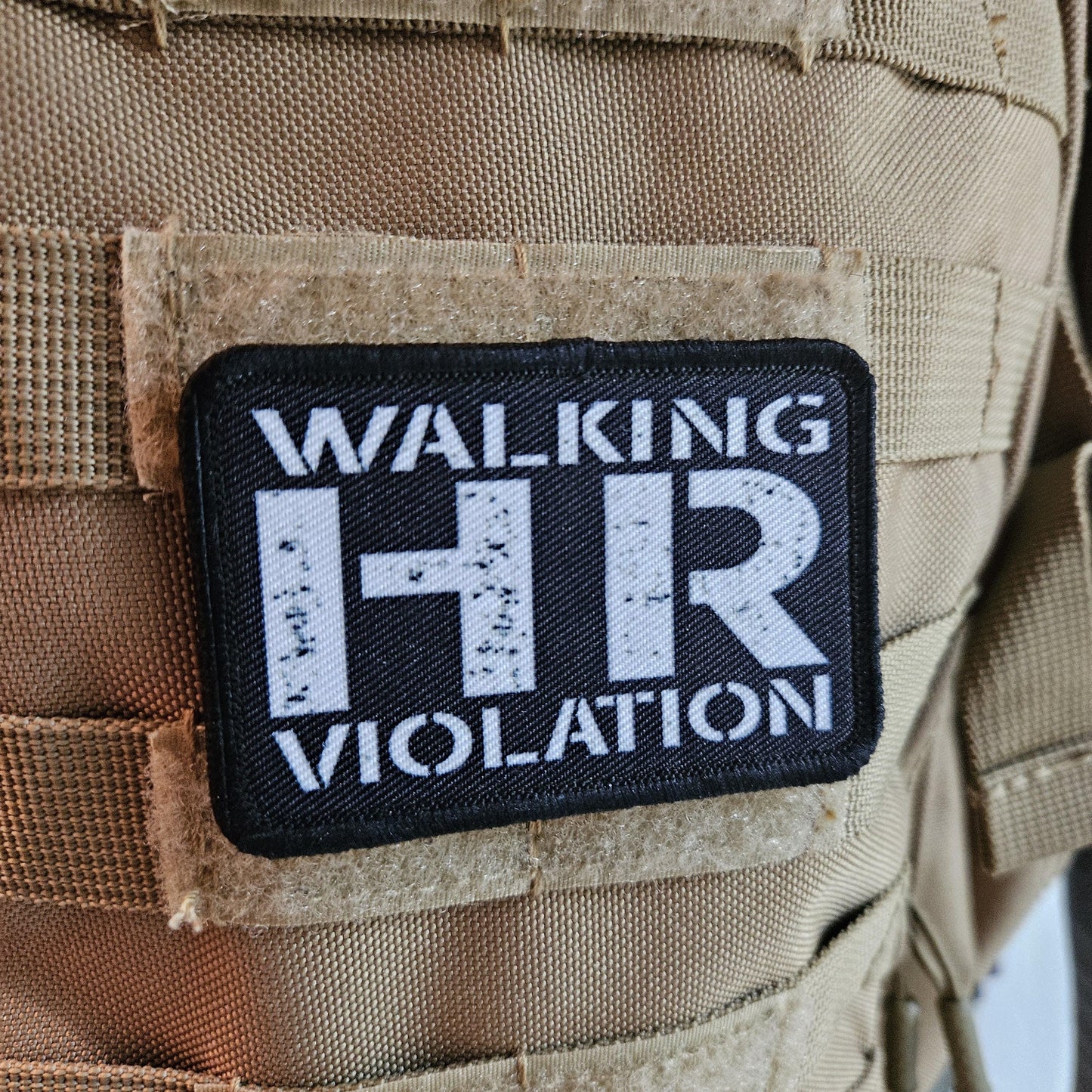 Walking HR violation meme 2"x3" removable morale patch with hook and loop backing