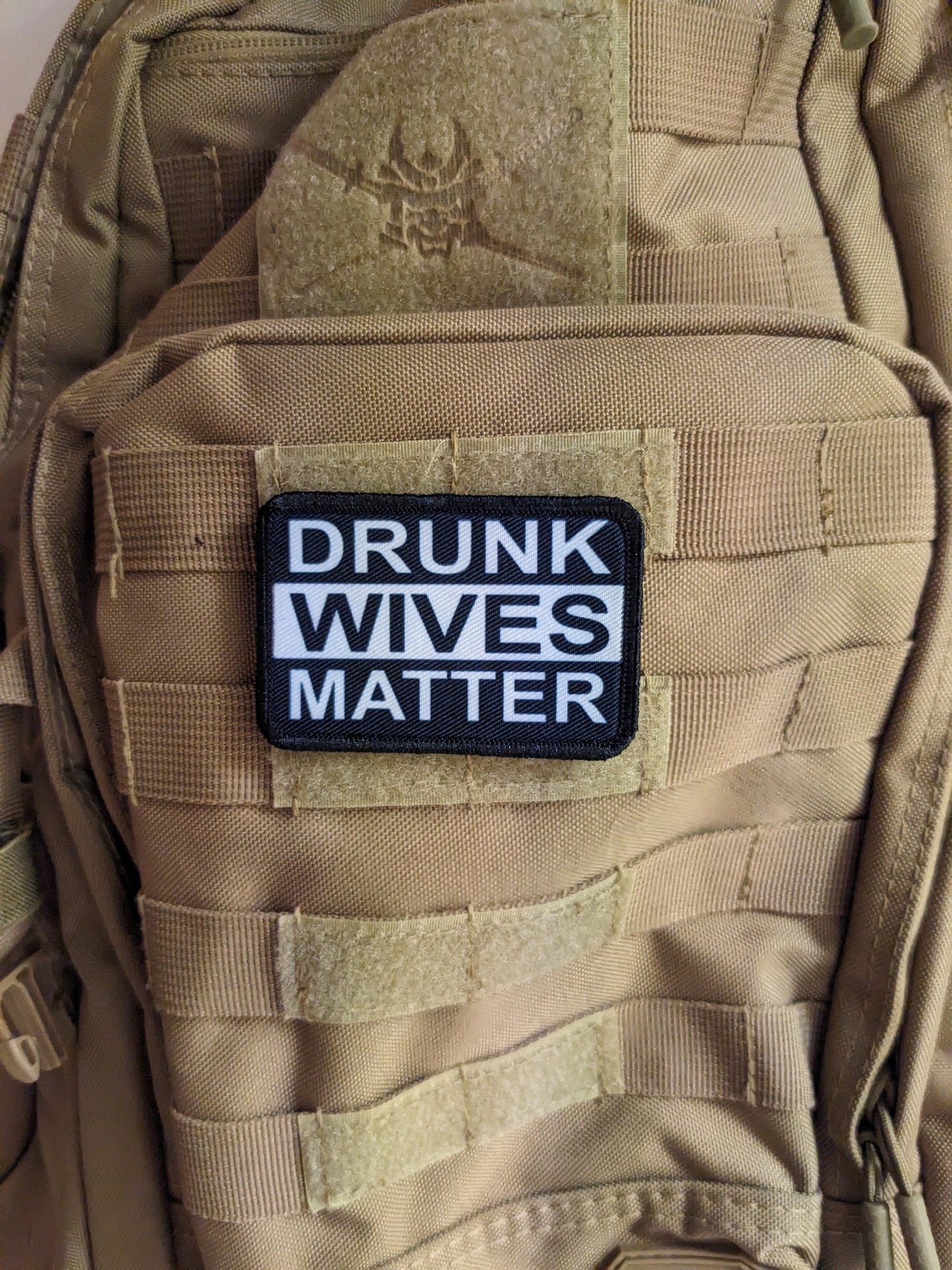 Drunk wives matter  2"x3" morale patch with hook and loop backing