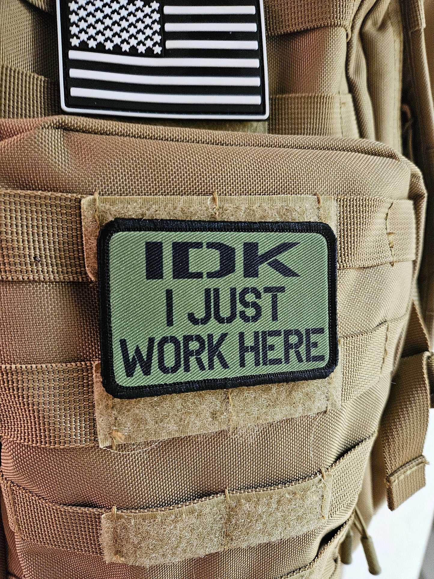 Idk i just work here funny meme edc olive green  2"x3" morale patch with hook and loop backing military joke meme