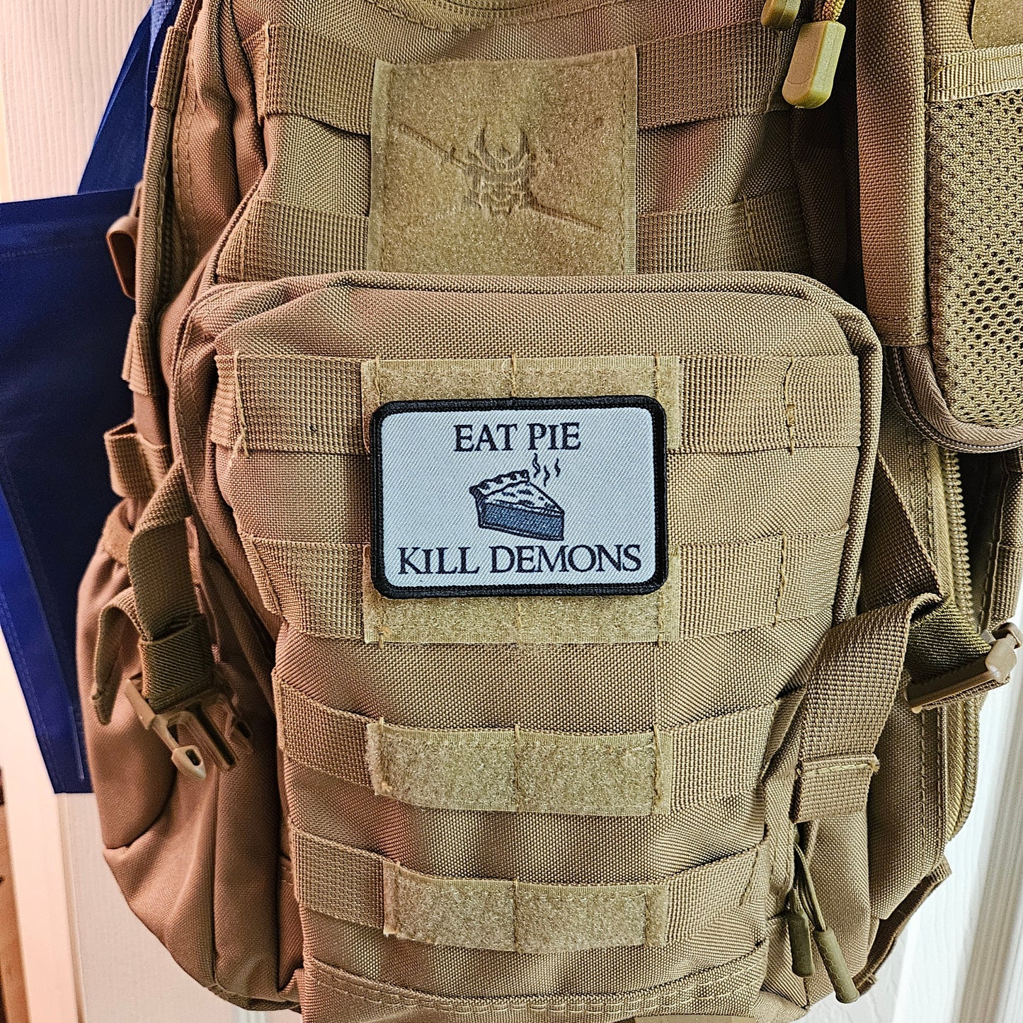 Eat pie kill demons funny meme  2"x3" removable morale patch with hook and loop backing