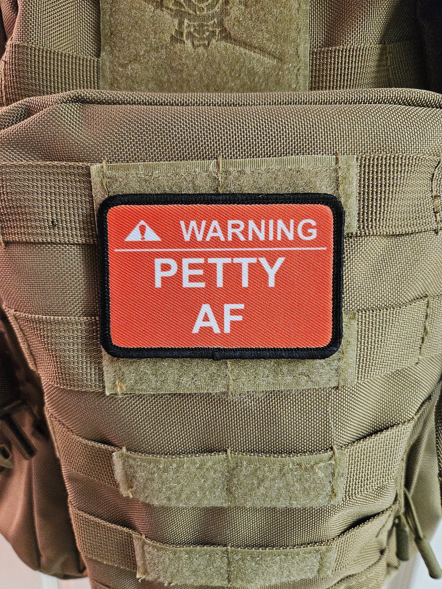 Warning petty AF meme 2"x3" removable morale patch with hook and loop backing