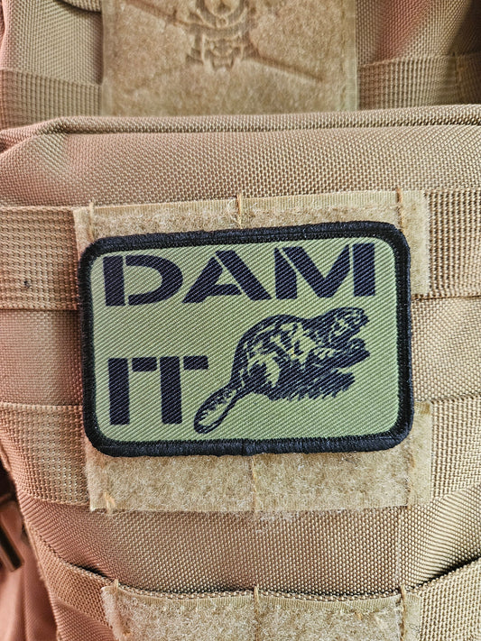 Beaver dam it is a meme 2"x3" removable morale patch with hook and loop backing