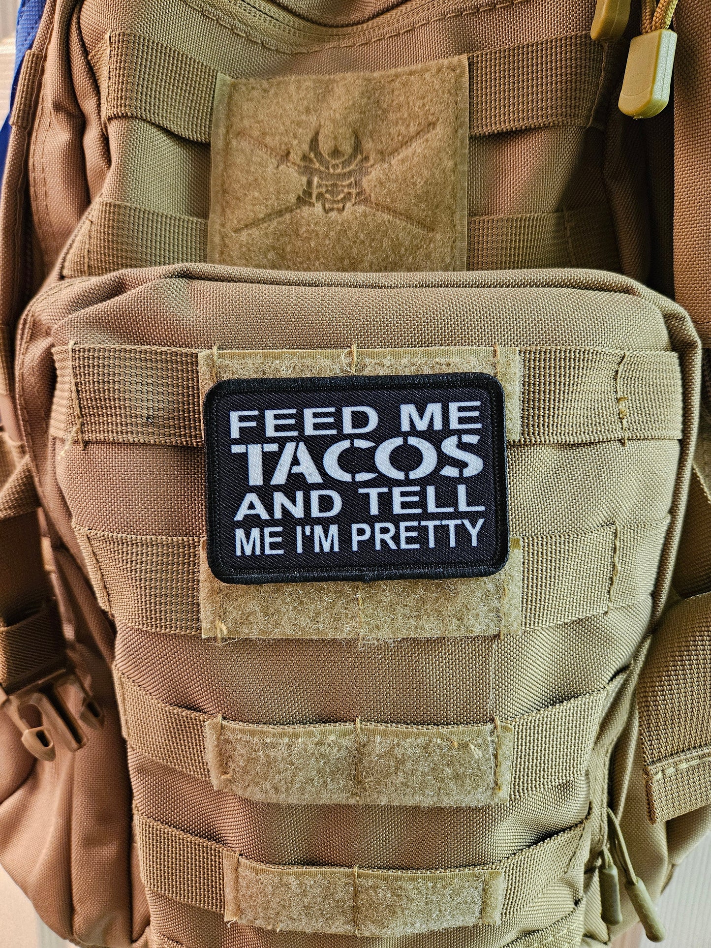 Feed me tacos and tell me I'm pretty meme  2"x3" morale patch with hook and loop backing